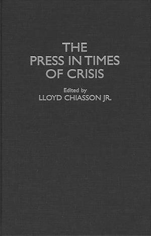 Press in Times of Crisis