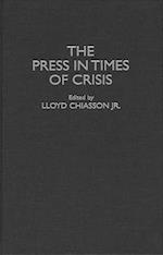 Press in Times of Crisis