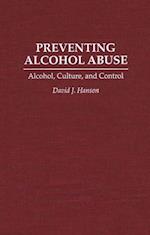 Preventing Alcohol Abuse