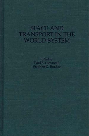 Space and Transport in the World-System