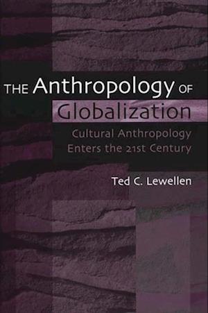 Anthropology of Globalization