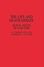 Life and Death Debate