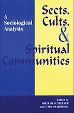 Sects, Cults, and Spiritual Communities