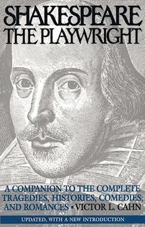 Shakespeare the Playwright