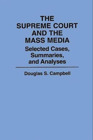 Supreme Court and the Mass Media