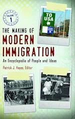 The Making of Modern Immigration