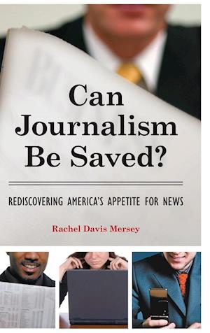 Can Journalism Be Saved?