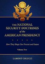 The National Security Doctrines of the American Presidency [2 volumes]
