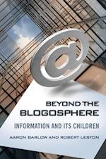Beyond the Blogosphere