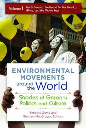 Environmental Movements around the World [2 volumes]