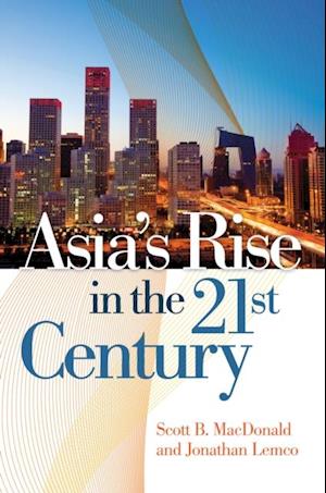 Asia's Rise in the 21st Century