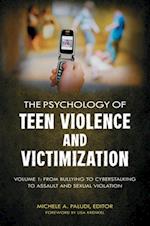 Psychology of Teen Violence and Victimization