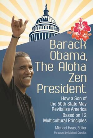 Barack Obama, The Aloha Zen President