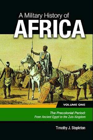 A Military History of Africa [3 volumes]