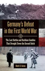 Germany's Defeat in the First World War