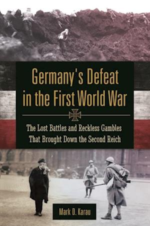 Germany's Defeat in the First World War