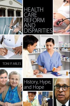 Health Care Reform and Disparities