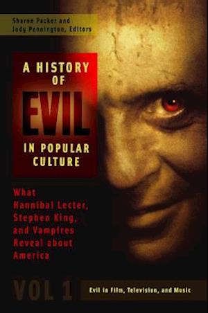 A History of Evil in Popular Culture