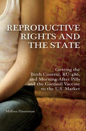 Reproductive Rights and the State