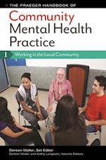 Praeger Handbook of Community Mental Health Practice