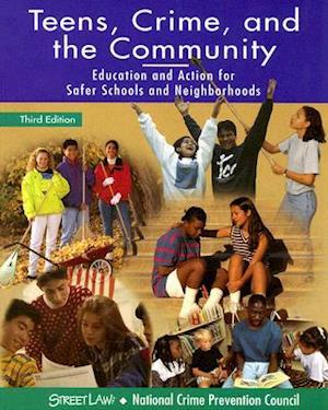 Teens, Crime, and the Community