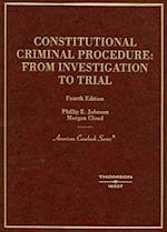 Johnson, P:  Constitutional Criminal Procedure