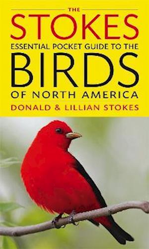 The Stokes Essential Pocket Guide to the Birds of North America