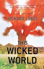 This Wicked World: A Novel 