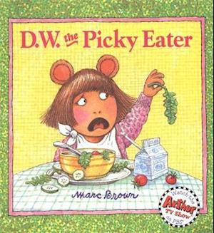 D.W. The Picky Eater