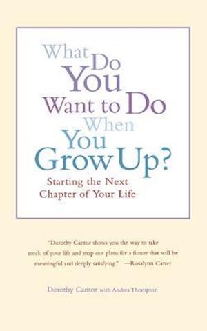 What Do You Want to Do When You Grow Up?