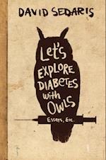 LETS EXPLORE DIABETES W/OWLS