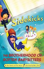 Sidekicks 5: The Brotherhood of Rotten Babysitters 