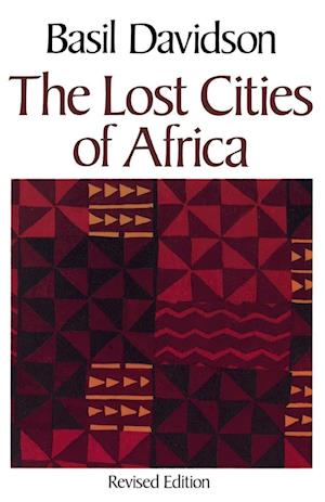 The Lost Cities of Africa