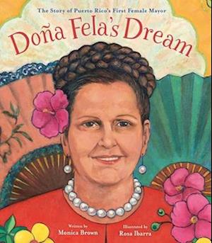 Doña Fela's Dream