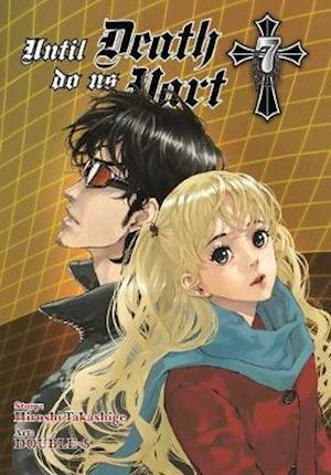 Until Death Do Us Part, Volume 7