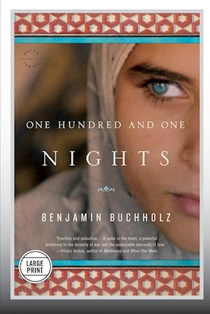 One Hundred and One Nights: A Novel (Large Print Edition)