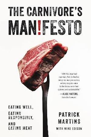 The Carnivore's Manifesto