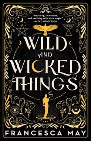 Wild and Wicked Things