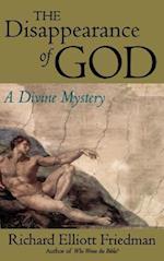 The Disappearance of God: A Divine Mystery 