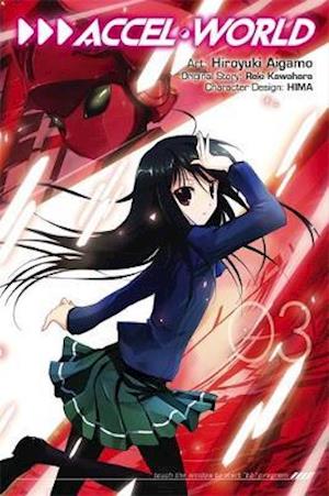 Accel World, Vol. 3 (Manga)