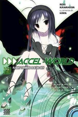 Accel World, Vol. 4 (light novel)