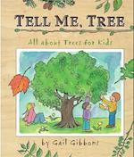 Tell Me, Tree