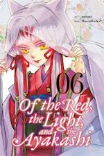 Of the Red, the Light, and the Ayakashi, Volume 6