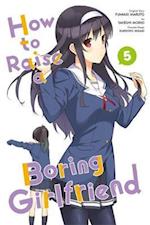 How to Raise a Boring Girlfriend, Volume 5
