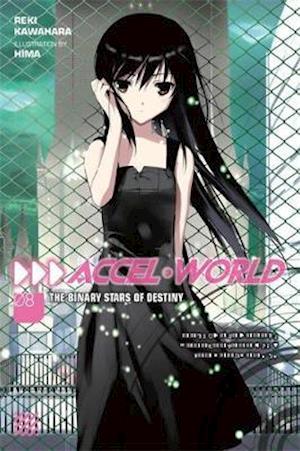 Accel World, Vol. 8 (light novel)