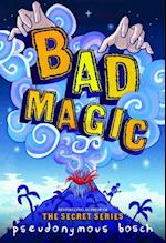 Bad Magic