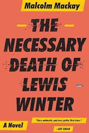 The Necessary Death of Lewis Winter