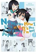 No Matter How I Look at It, It's You Guys' Fault I'm Not Popular!, Volume 7