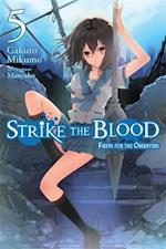 Strike the Blood, Vol. 5 (Light Novel)