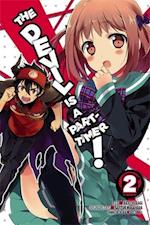 The Devil Is a Part-Timer!, Vol. 2 (Manga)